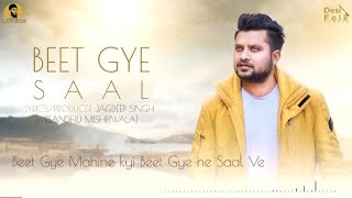 Beet Gaye Saal/Anantpal Billa/Desi Crew/Full official Video /New Latest Punjabi song 2020