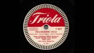 Pelimanni Olli (polkka), by Harry Bergström.wmv