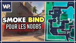 SMOKE BIND pour les NOOBS