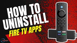 HOW TO UNINSTALL APPS ON THE AMAZON FIRE TV STICK