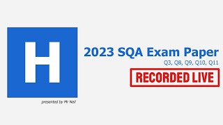 2023 SQA Higher Computing Science Exam Paper [Recorded Live]