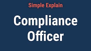 Compliance Officer: Definition, Job Duties, and How to Become One