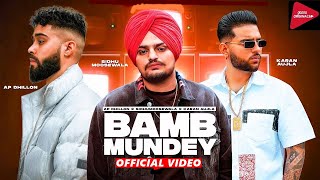 Bamb Mundey (Full video) Sidhumoosewala x Karan Aujla x Ap Dhillon | New Punjabi Songs 2022