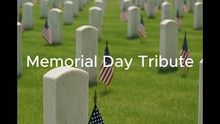 🇺🇸 Remember & Honor: Memorial Day Tribute 2025 🇺🇸