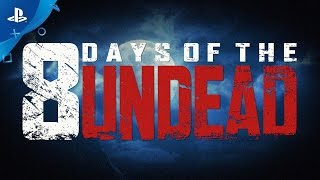 Call of Duty: Black Ops III - 8 Days of the Undead Trailer | PS4