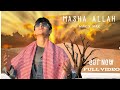 MASHA ALLAH - MK KILLER ( MAK ) || OFFICIAL MUSIC VIDEO || NEW HINDI RAP SONG ||