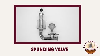 Craftmaster Stainless Spunding Valve Product Video