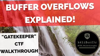 Buffer Overflows Explained - TryHackMe "Gatekeeper" CTF walkthrough