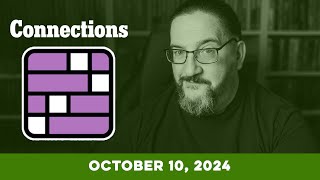 Doug Plays NYT Connections 10/10 (New York Times Puzzle Game)