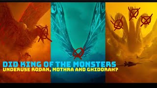 Did Kotm underuse Rodan, Mothra and Ghidorah? (1/2) [January Cut]