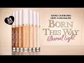 Game-Changing New Concealer: Born This Way Ethereal Light