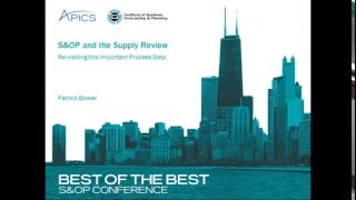 Optimizing the S&OP Supply Review Process | Webinar