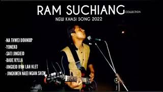 RAM SUCHIANG top song, best collection  new khasi song, 202