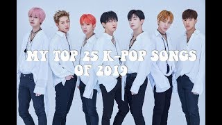 My top 25 kpop songs of 2019 / boy groups.