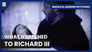 Richard III's Royal Conspiracy - Medieval Murder Mysteries - S01 EP05 - History Documentary