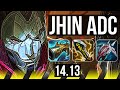 JHIN & Leona vs LUCIAN & Janna (ADC) | 8k comeback, 13/2/15, Legendary | NA Grandmaster | 14.13