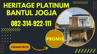 JUAL RUMAH DEKAT PARANGTRITIS JOGJA,HERITAGE PLATINUM GABUSAN BANTUL YOGYAKARTA 082314922111