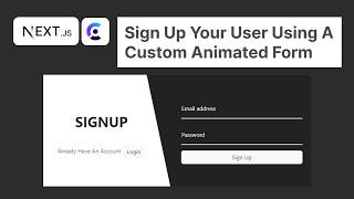 Integrate Clerk Into Your Custom Animated Signup Form In NextJS