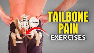 Tailbone Stretches and Exercises to Relieve Pain