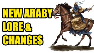 NEW - Araby Lore And Changes - Warhammer Fantasy Roleplay - Total War Warhammer 3