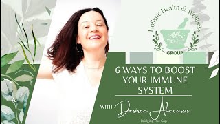 6 Ways to Boost Your Immune System