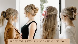 How To Style a Claw Clip 2021