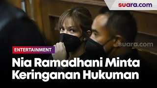 Lebih Religius Selama Rehabilitasi, Nia Ramadhani Minta Keringanan Hukuman