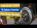 '19 Subaru Forester: Front Brake Job - OEM Parts