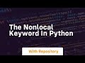 The nonlocal keyword in python