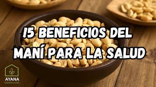 15 increíbles Beneficios del Maní para la salud