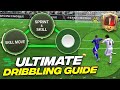 ULTIMATE DRIBBLING GUIDE - DRIBBLE like a PRO in FC Mobile‼️