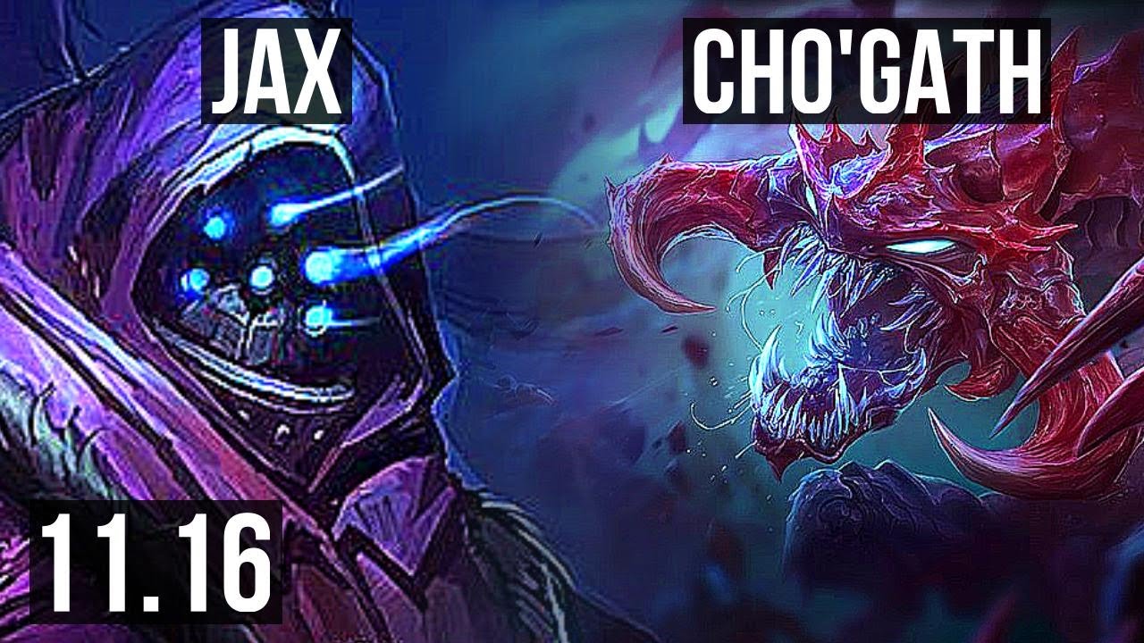 JAX Vs CHO'GATH (TOP) | 8/0/3, 1000+ Games, Legendary | EUW Master ...