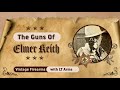 Elmer Keith: American Firearms Legend