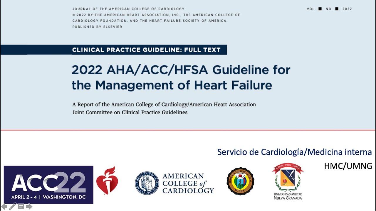 Análisis Y Actualización : 2022 AHA/ACC/HFSA Guideline For The ...