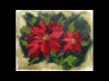 Oil Painting Demo Poinsettias