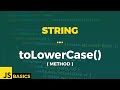 Javascript Basics · String · toLowerCase() (method)