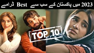 Top 10 Best & Creative Pakistani Dramas 2023