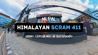 Royal Enfield Scram 411 Riding Experience In The Streets Of Kathmandu | NEPAL🇳🇵