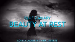 Beauty at Rest, Lovely Ladies in their Caskets