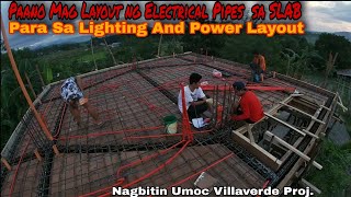 Paano Mag Layout Ng Electrical Pipes Para sa Lighting at Power Layout sa SLAB