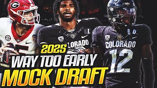 Way Too Early 2025 NFL Mock Draft