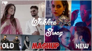Wakhra Swag | The Wakhra Song | New vs Old Mashup | Badshah,Navv Inder | Rajeev Bhargava