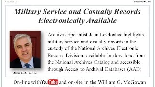 Military Service and Casualty Records Electronically Available  (broadcast 2015 Nov. 10)