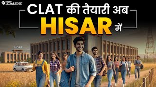 LegalEdge, India’s No.1 CLAT Preparation Institute, Now in Hisar!