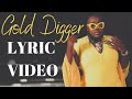 Saucy Santana - Gold Digger [Official Lyric Video]