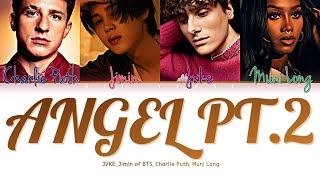 "Angel Pt. 2" JVKE, Jimin of BTS, Charlie Puth, Muni Long (Lyrics (Color Coded Lyrics)