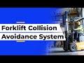 Forklift Collision Avoidance System