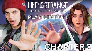 Katy Bentz plays Life is Strange: Double Exposure Chapter 2