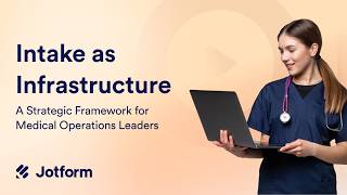Intake as Infrastructure: A Strategic Framework for Medical Operations Leaders