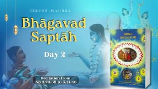 Srimad Bhagvat Saptah day 2 (part 1)